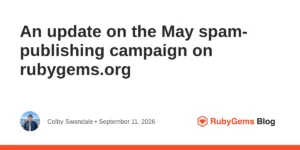 RubyGems révèle les résultats de l’attaque des agents IA